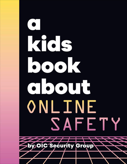 Book cover for Kids Book about Online Safety