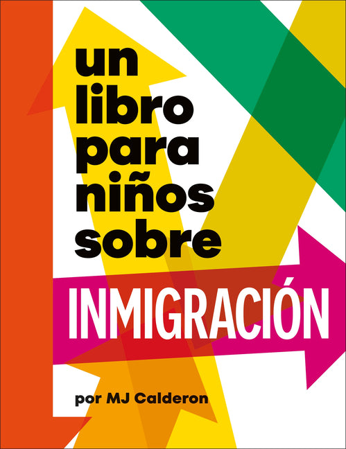 Book cover for Libro Para Niños Sobre Inmigración