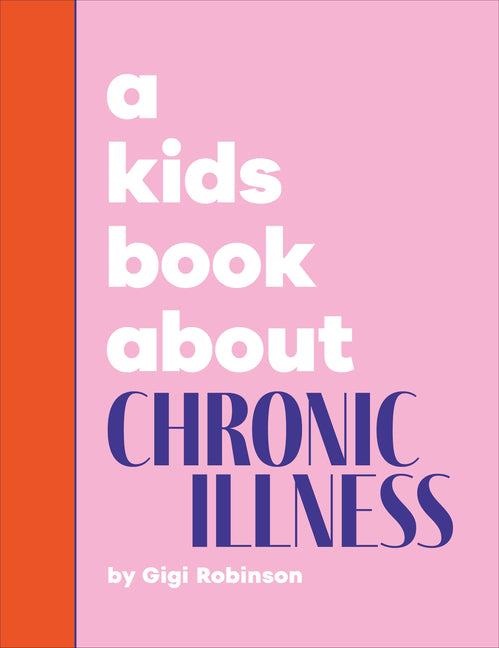 Book cover for Kids Book about Chronic Illness