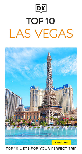 Book cover for DK Top 10 Las Vegas: Top 10 Lists for Your Perfect Trip, Plus an All-Weather Folded Map