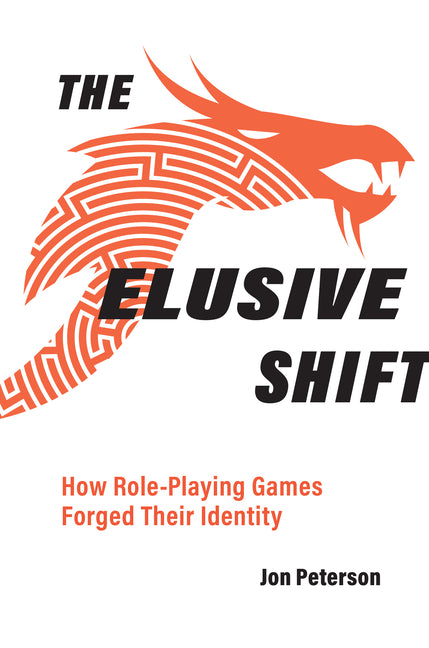 Book cover for Elusive Shift: How Role-Playing Games Forged Their Identity
