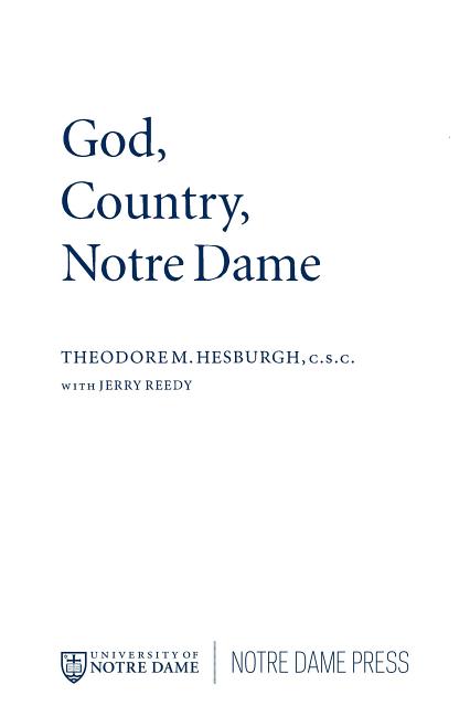 Book cover for God Country Notre Dame: The Autobiography of Theodore M. Hesburgh