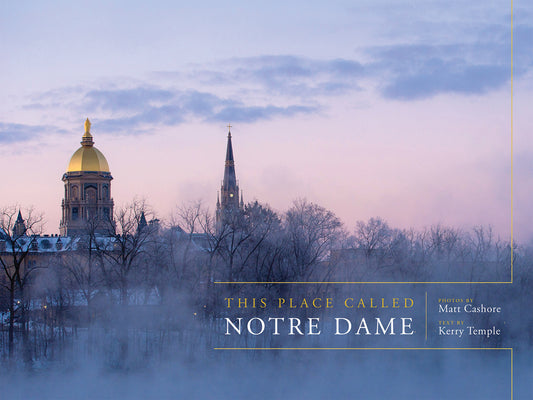 Book cover for This Place Called Notre Dame