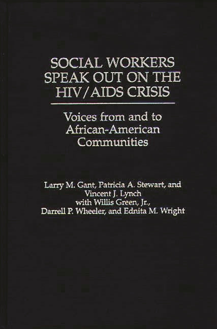 Book cover for Social Workers Speak Out on the HIV/AIDS Crisis: Voices from and to African-American Communities