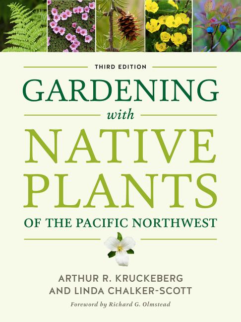 Book cover for Gardening with Native Plants of the Pacific Northwest