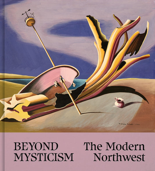 Book cover for Beyond Mysticism: The Modern Northwest