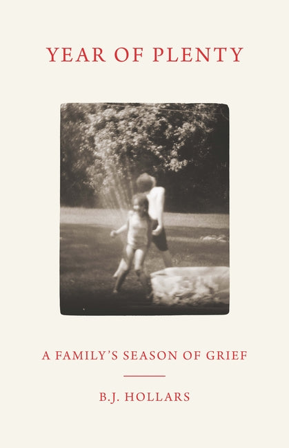 Book cover for Year of Plenty: A Family's Season of Grief
