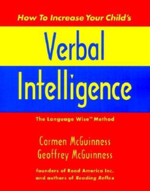 Book cover for How to Increase Your Child's Verbal Intelligence: The Language Wise Method