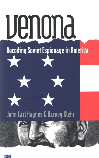 Book cover for Venona: Decoding Soviet Espionage in America
