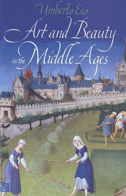 Book cover for Art and Beauty in the Middle Ages (Revised)