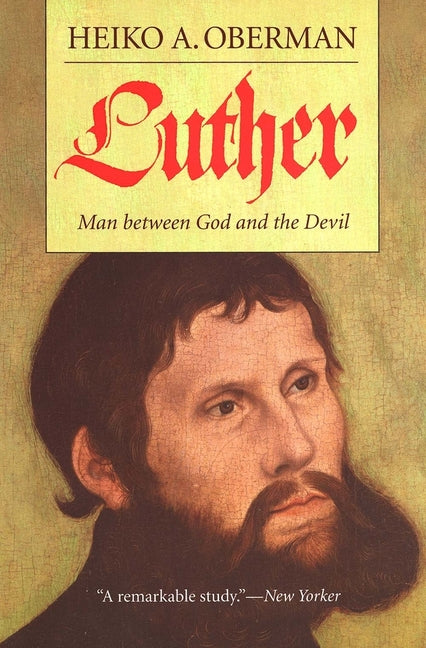 Book cover for Luther: Man Between God and the Devil