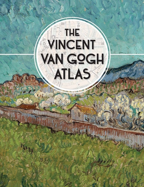 Book cover for Vincent Van Gogh Atlas