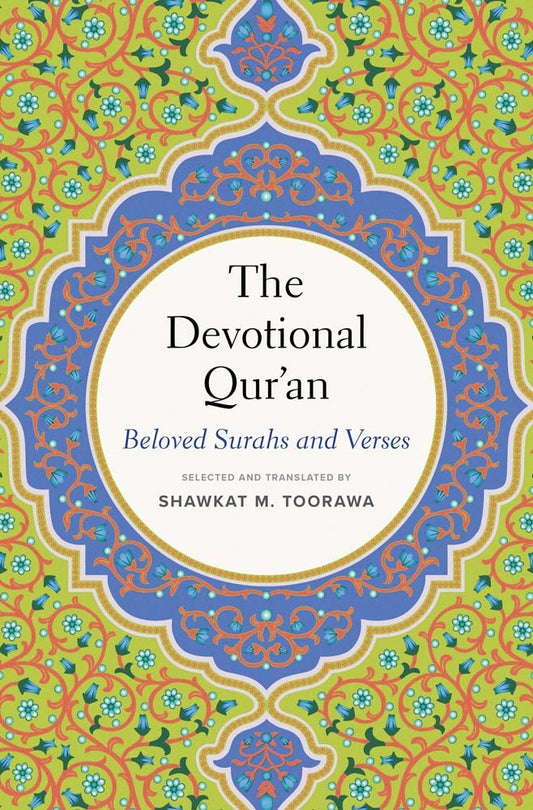 Book cover for The Devotional Qur'an: Beloved Surahs and Verses