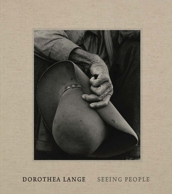Book cover for Dorothea Lange: Seeing People