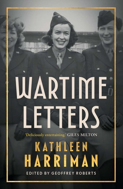 Book cover for Wartime Letters: London and Moscow 1941-1945