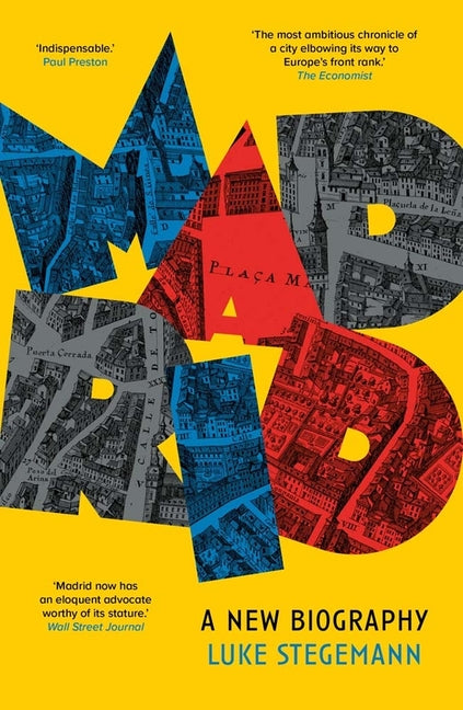 Book cover for Madrid: A New Biography