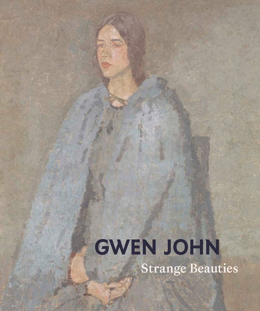 Book cover for Gwen John: Strange Beauties