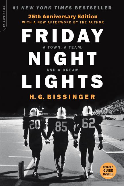 Book cover for Friday Night Lights (25th Anniversary Edition): A Town, a Team, and a Dream (Anniversary)