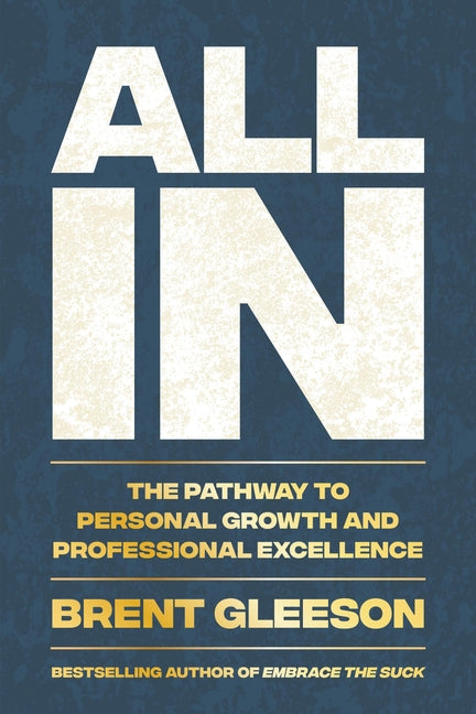 Book cover for All in: The Pathway to Personal Growth and Professional Excellence