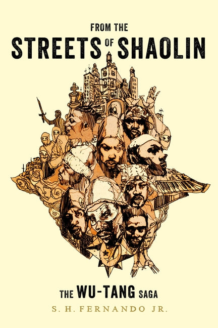 Book cover for From the Streets of Shaolin: The Wu-Tang Saga
