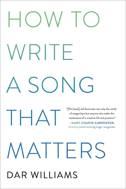 Book cover for How to Write a Song That Matters