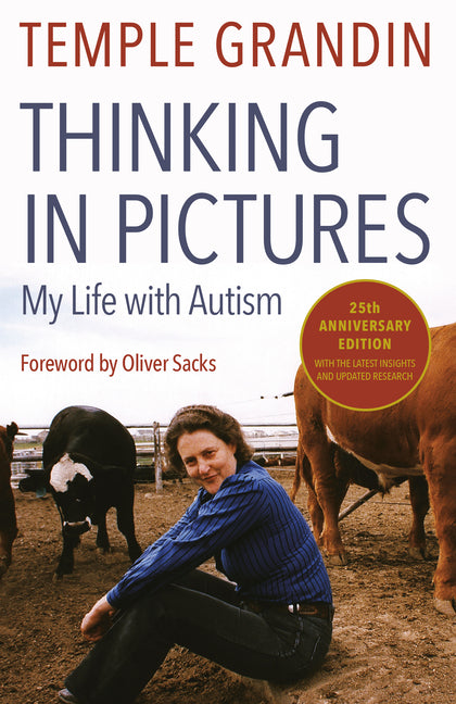 Book cover for Thinking in Pictures, Expanded Edition: My Life with Autism (Expanded)