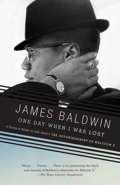 Book cover for One Day When I Was Lost: A Scenario Based on Alex Haley's the Autobiography of Malcolm X
