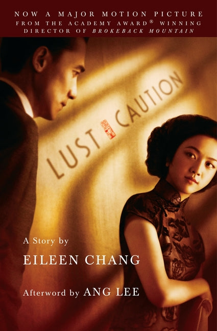 Book cover for Lust, Caution: The Story
