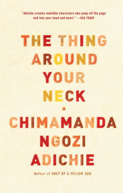 Book cover for The Thing Around Your Neck