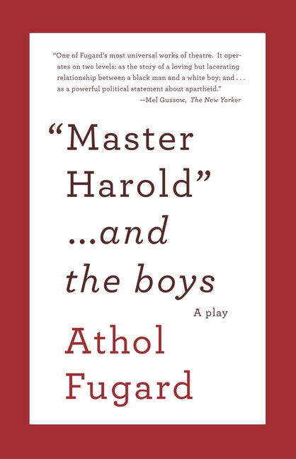 Book cover for Master Harold and the Boys: A Play