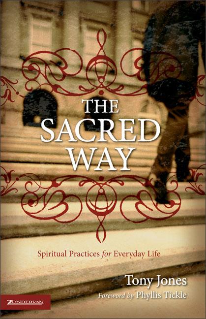 Book cover for The Sacred Way: Spiritual Practices for Everyday Life