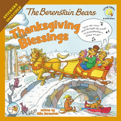 Book cover for The Berenstain Bears Thanksgiving Blessings: Stickers Included!