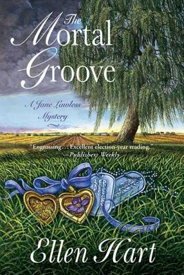 Book cover for The Mortal Groove: A Jane Lawless Mystery