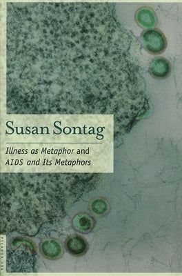 Book cover for Illness as Metaphor and AIDS and Its Metaphors