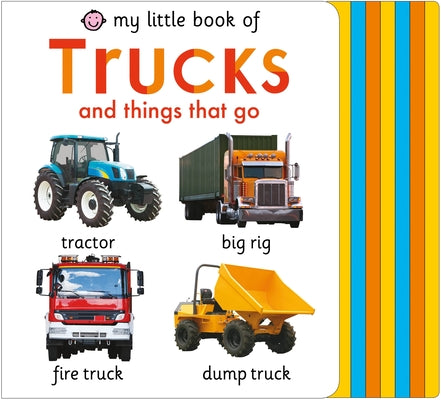 Book cover for My Little Book of Trucks and Things That Go
