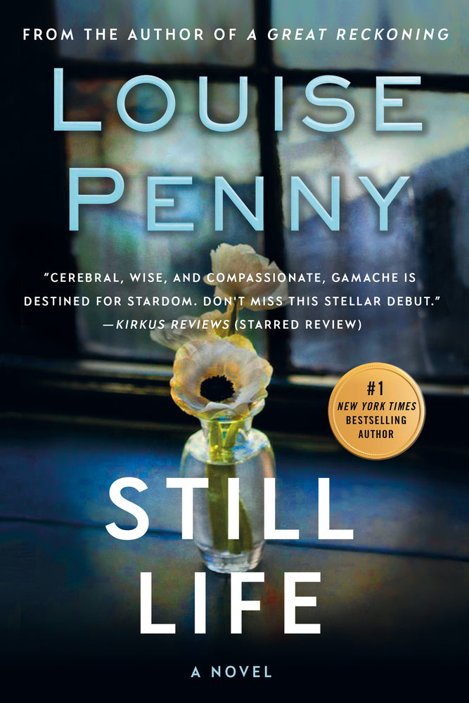 Book cover for Still Life: A Chief Inspector Gamache Novel
