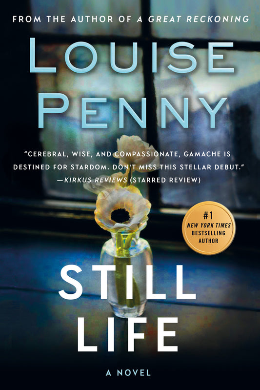 Book cover for Still Life: A Chief Inspector Gamache Novel