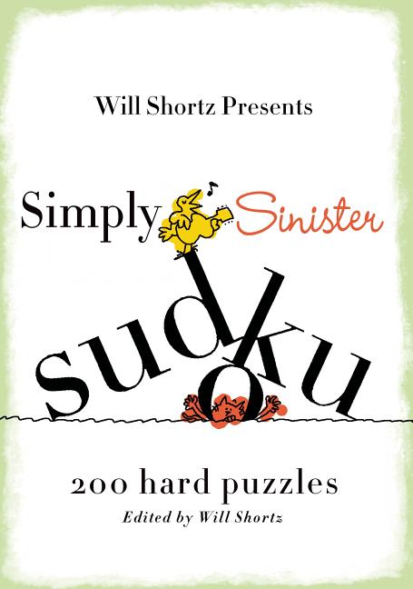 Book cover for Will Shortz Presents Simply Sinister Sudoku