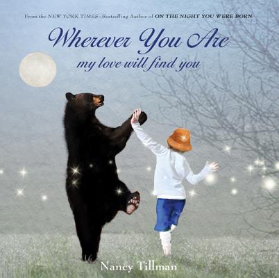 Book cover for Wherever You Are: My Love Will Find You