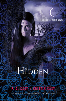 Book cover for Hidden: A House of Night Novel