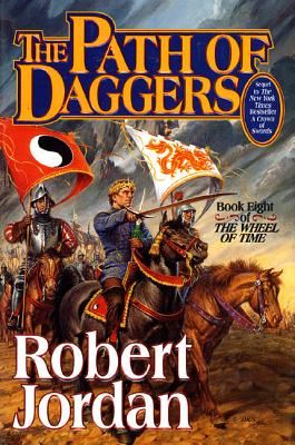 Book cover for The Path of Daggers: Book Eight of 'The Wheel of Time'