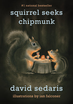 Book cover for Squirrel Seeks Chipmunk: A Modest Bestiary