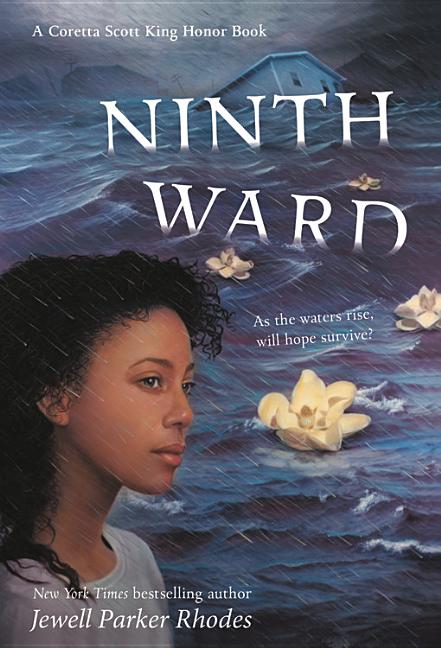 Book cover for Ninth Ward (Coretta Scott King Author Honor Title)
