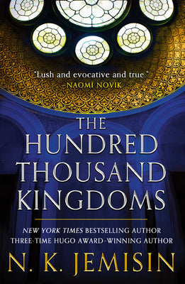 Book cover for The Hundred Thousand Kingdoms