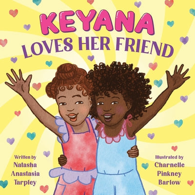 Book cover for Keyana Loves Her Friend