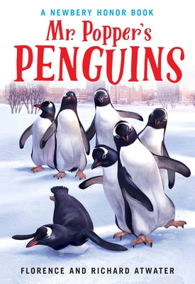 Book cover for Mr. Popper's Penguins (Newbery Honor Book)
