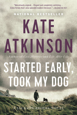 Book cover for Started Early, Took My Dog