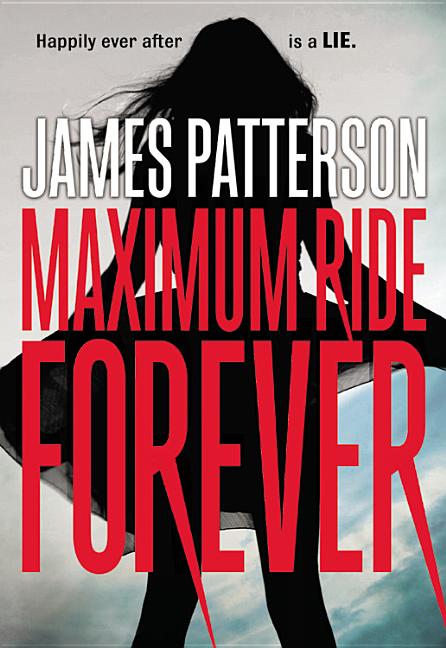 Book cover for Maximum Ride Forever
