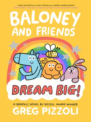 Book cover for Baloney and Friends: Dream Big!