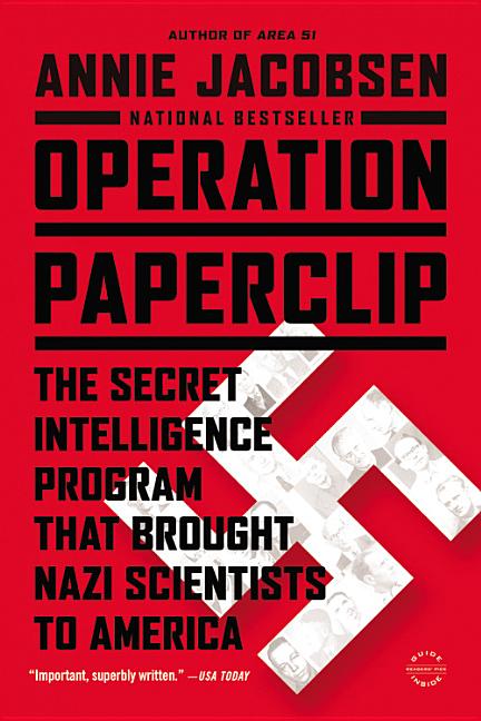 Book cover for Operation Paperclip: The Secret Intelligence Program That Brought Nazi Scientists to America
